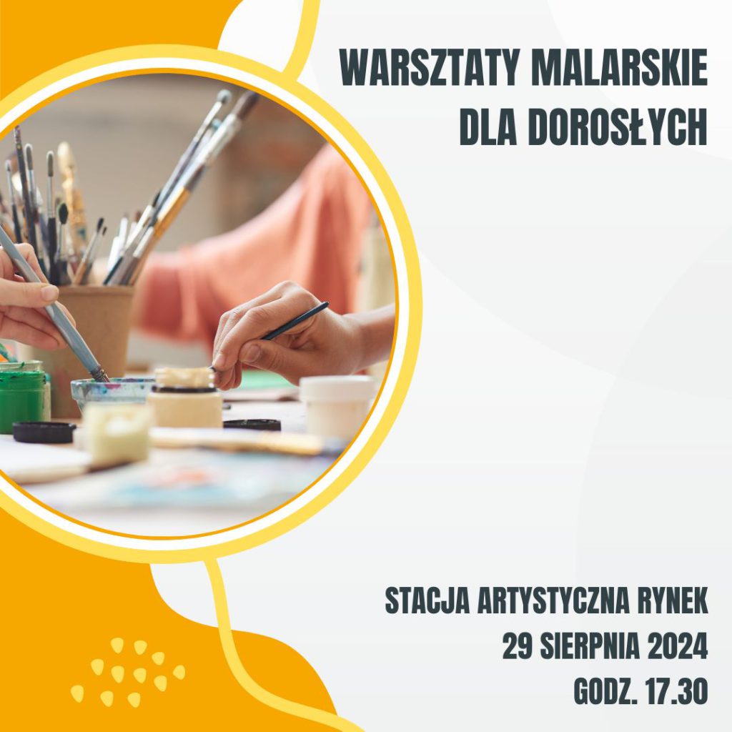 2024.08.29 Warsztaty malarskie dla dorosłych