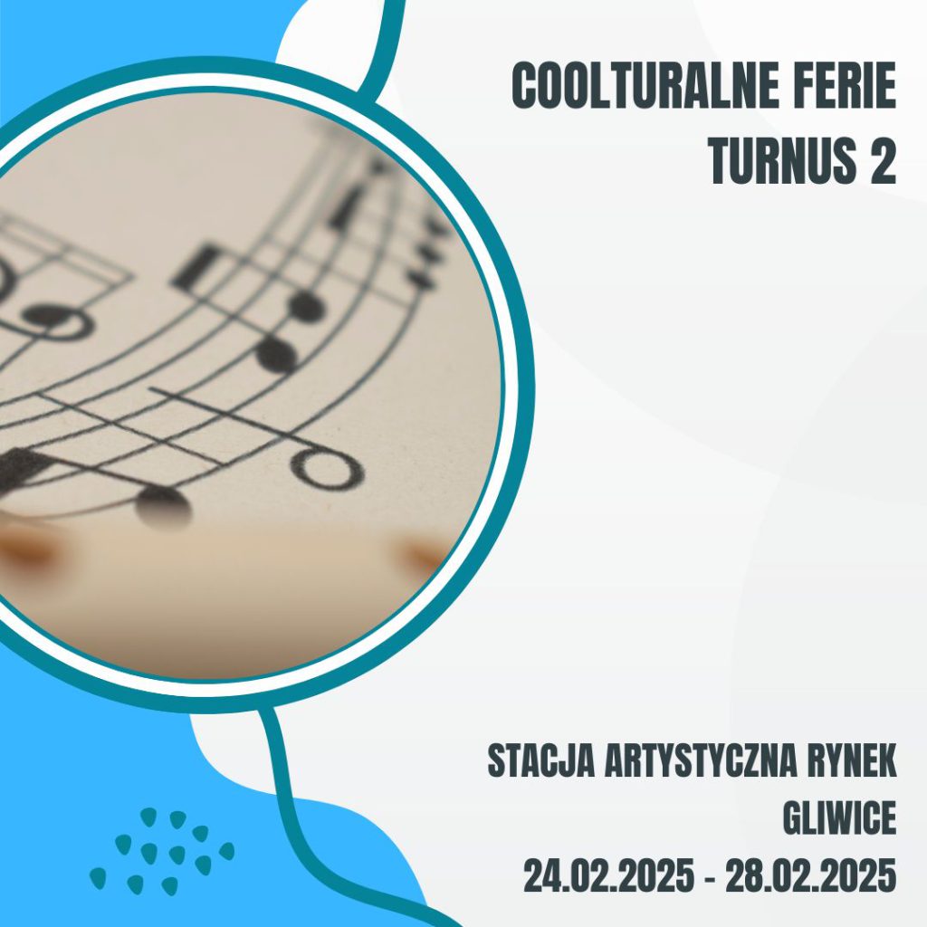 COOLturalne Ferie – turnus 2